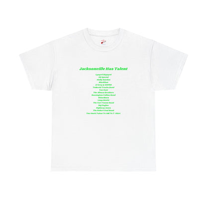 Jacksonville Has Talent Tee — Local Pride T-Shirt
